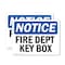 Signmission Fire Dept Key Box OSHA Notice Sign, Plastic, 10in W x 7in L, 2PK OS-2PACK-NS-P-710-L-12569 - alternate 1
